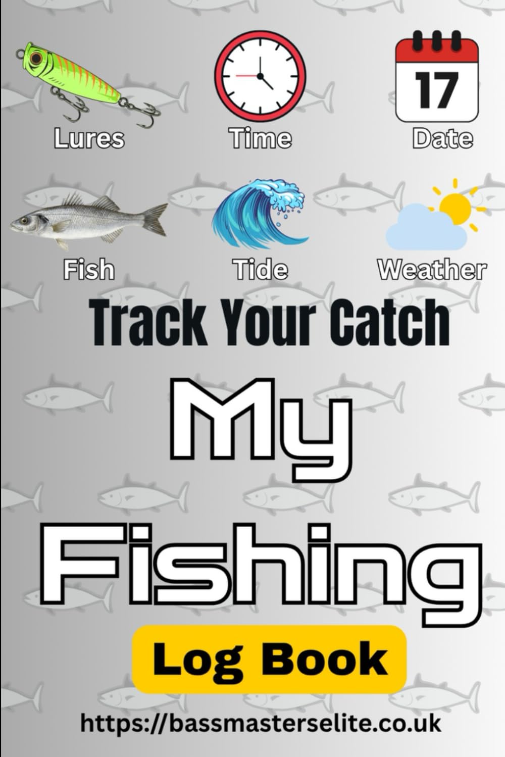 My Fishing Log - Lure & Bait Edition
